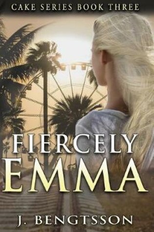 Cover of Fiercely Emma