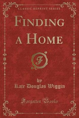 Book cover for Finding a Home (Classic Reprint)