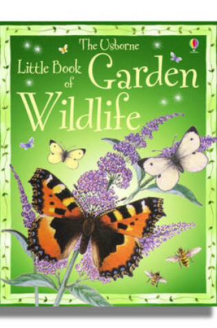 Cover of The Little Book of Garden Wildlife
