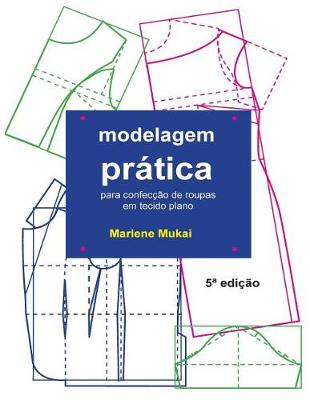 Book cover for Modelagem Pratica Para Confecao de Roupas Em Tecido Plano