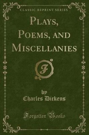 Cover of Plays, Poems, and Miscellanies (Classic Reprint)