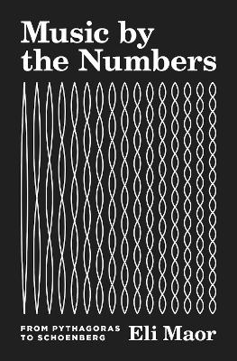 Book cover for Music by the Numbers