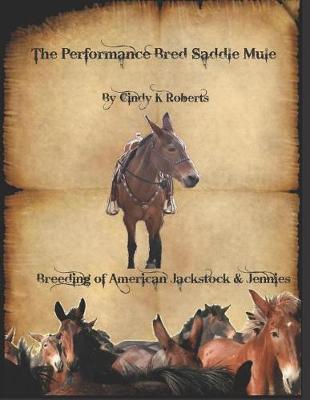 Book cover for The Performance Bred Saddle Mule