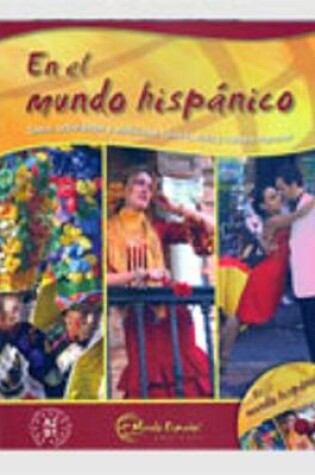 Cover of En el mundo hispanico - Vida y cultura (New editon)