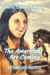 Book cover for The Americans are Coming