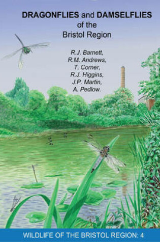 Cover of Dragonflies and Damselflies of the Bristol Region