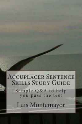 Book cover for Accuplacer Sentence Skills Study Guide