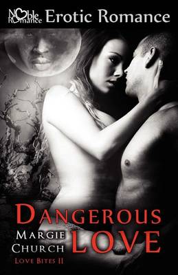 Book cover for Dangerous Love