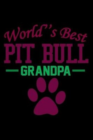 Cover of World's Best Pit Bull Grandpa