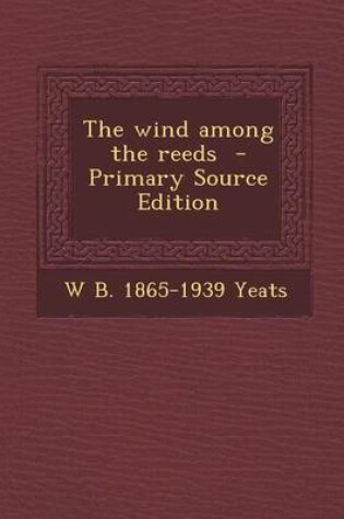 Cover of The Wind Among the Reeds