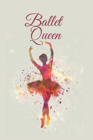 Cover of Ballet Queen