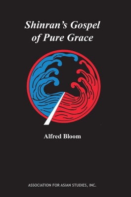 Cover of Shinran′s Gospel of Pure Grace