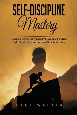 Book cover for Self-Discipline Mastery