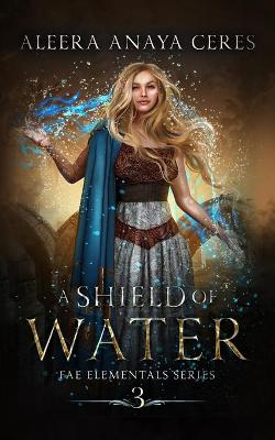 Book cover for A Shield of Water