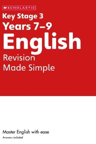 Cover of KS3 English Revision Made Simple Years 7-9