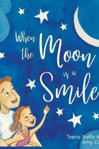 Cover of When The Moon Is A Smile
