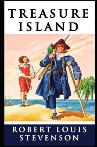 Cover of Treasure Island The Annotated & Illustrated Classic Children Book