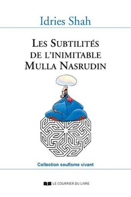 Book cover for Les Subtilites de L'Inimitable Mulla Nasrudin