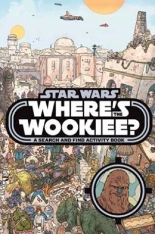 Cover of Where's the Wookiee?