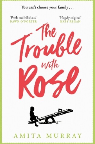 Cover of The Trouble with Rose