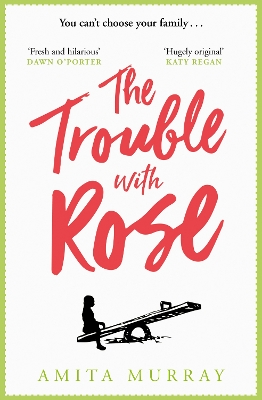 Book cover for The Trouble with Rose