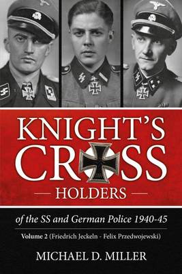 Book cover for Knight'S Cross Holders of the Ss & German Police, 1940-1945.