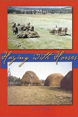 Cover of Haying with Horses