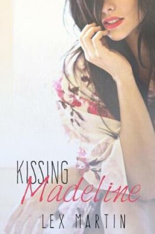 Cover of Kissing Madeline