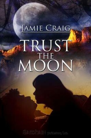 Cover of Trust the Moon