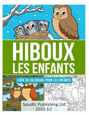 Book cover for Hiboux les enfants