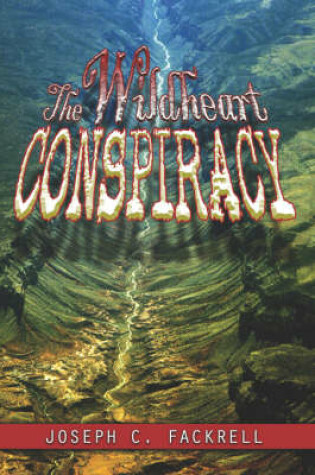 Cover of The Wildheart Conspiracy