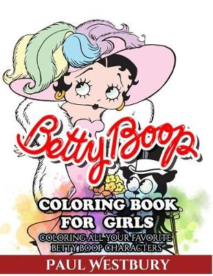 Book cover for Betty Boop Coloring Book for Girls