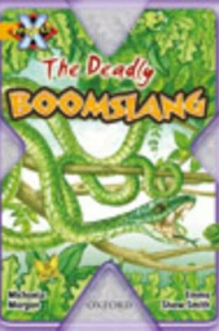 Cover of Project X: Communication: the Deadly Boomslang