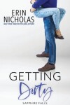 Book cover for Getting Dirty (Sapphire Falls)