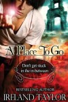 Book cover for A Place To Go