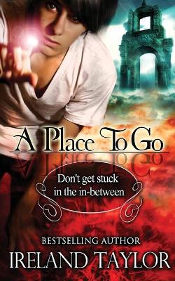 Cover of A Place To Go