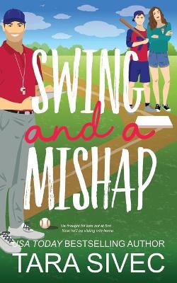 Book cover for Swing and a Mishap