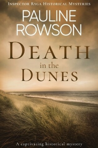Cover of DEATH IN THE DUNES a captivating historical mystery
