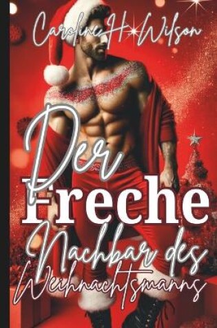 Cover of Der Freche Nachbar des Weihnachtsmanns