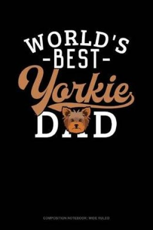 Cover of World's Best Yorkie Dad