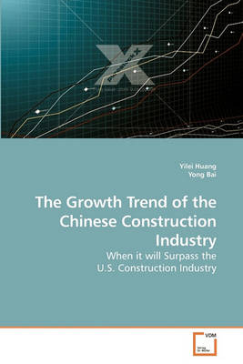 Book cover for The Growth Trend of the Chinese Construction Industry