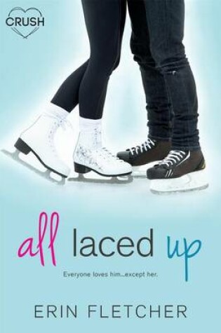 Cover of All Laced Up