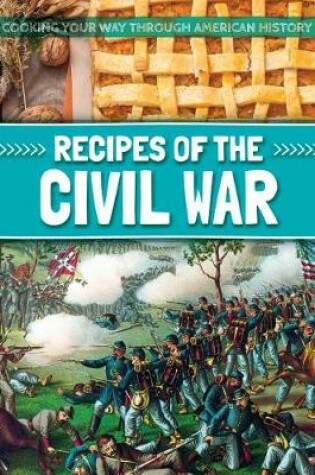 Cover of Recipes of the Civil War