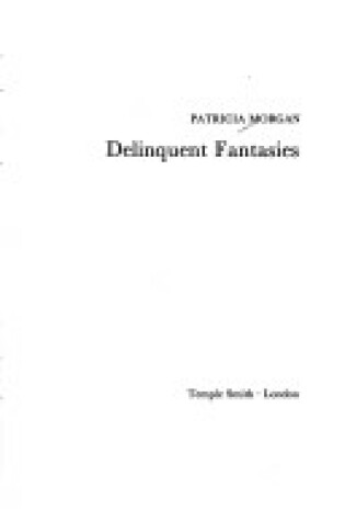 Cover of Delinquent Fantasies