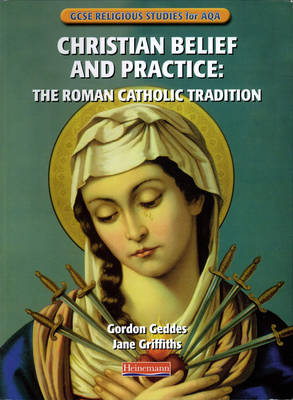 Book cover for GCSE Religious Studies for AQA : Christian Belief & Practice: the Roman Catholic Tradition