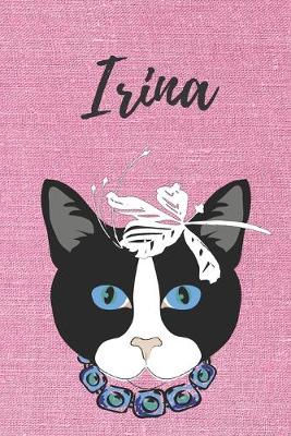 Book cover for Irina Notizbuch DIN A5 Katze / Malbuch / Tagebuch / Journal / Geschenk