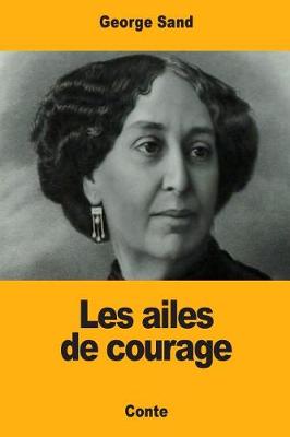 Book cover for Les ailes de courage