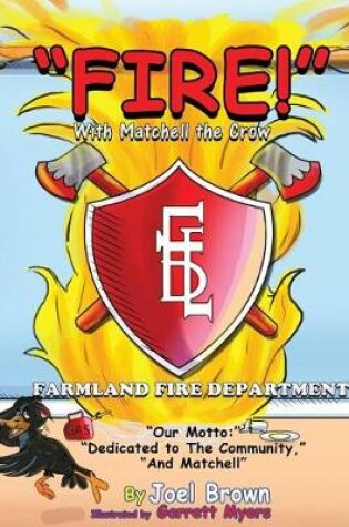 Cover of "FIRE!" With Matchell the Crow