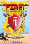 Book cover for "FIRE!" With Matchell the Crow