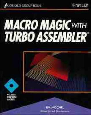 Book cover for Macro Magic with Turbo Assembler